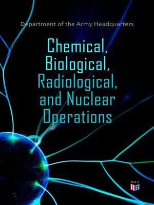 cover image of Chemical, Biological, Radiological, and Nuclear Operations